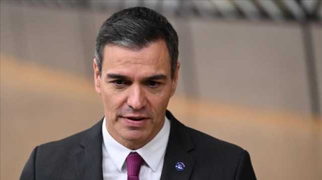 رئيس وزراء إسبانيا: إسرائيل تحتل الأراضي الفلسطينيةوالعمل العسكري غير مقبول والحل يجب أن يكون سياسيا