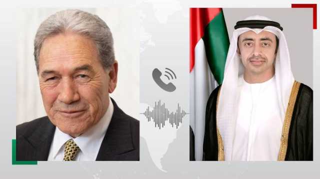 عبدالله بن زايد ووزير الخارجية النيوزيلندي يبحثان هاتفياً علاقات البلدين