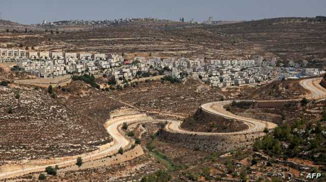 منظمة: ارتفاع غير مسبوق بعدد المستوطنات الإسرائيلية العشوائية في الضفة الغربية