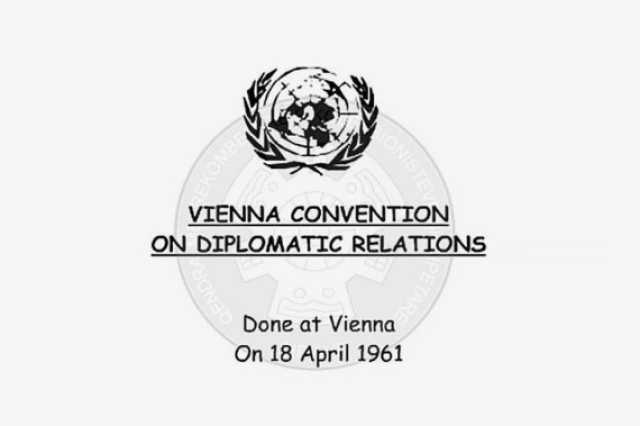 طرد السفراء.. العلاقات الدبلوماسية الدولية وفق اتفاقية فيينا