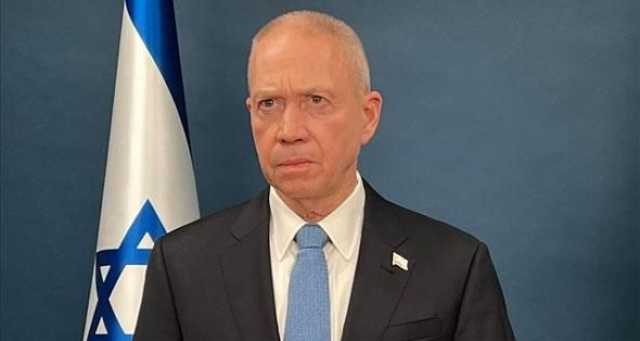 هيئة البث الإسرائيلية: وزير الدفاع يقترح تعيين مدير مخابرات السلطة حاكما لغزة