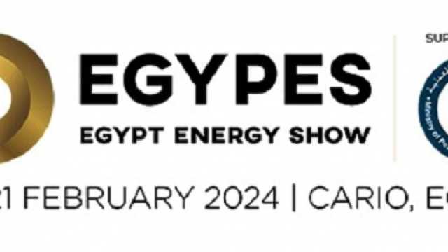 «إيجبس ­­­­2024».. مصر الرائد الإقليمي للطاقة والذهب الأسود