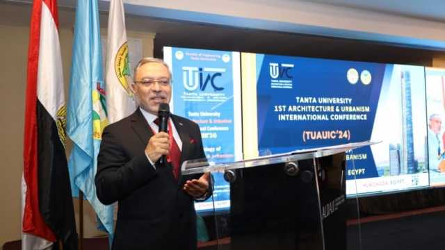 رئيس جامعة طنطا: التجربة المصرية في التنمية خلال الـ10 سنوات الماضية ملهمة