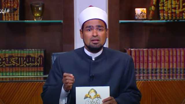 أزهري: الإيمان بالله وتجديده والثبات عليه في شهر رمضان أمر إلهي