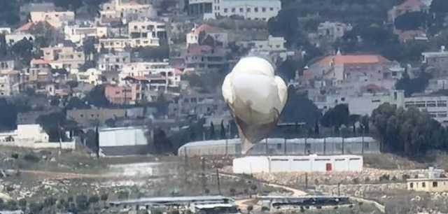 المقاومة اللبنانية تسقط منطاد تجسس صهيوني داخل الأراضي اللبنانية