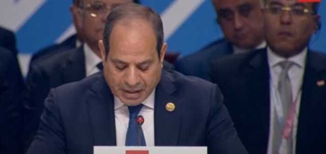 الرئيس السيسي: مصر تولي أهمية كبرى لاتخاذ خطوات ملموسة لتحقيق التنمية عبر آليات مبتكرة