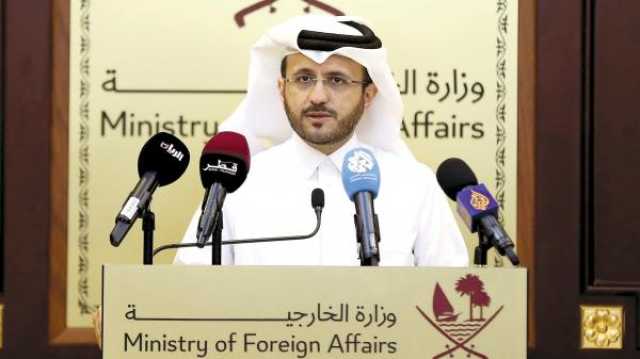 قطر: لا يوجد انفراجة يمكن الإعلان عنها بخصوص اتفاق وقف إطلاق النار في غزة