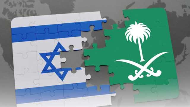 تقارير دولية: السعودية تجاوزت توقيع اتفاق التطبيع مع الإسرائيليين بتفعيل التعاون الاقتصادي على الأرض