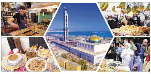 رمضان في الجزائر.. تقاليد وطقوس شعبية تعكس عظمة شعب