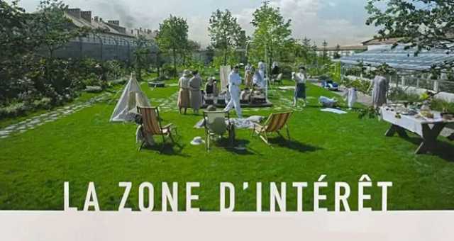 The Zone Of Interest.. التاريخ لن يُنصف الوحوش