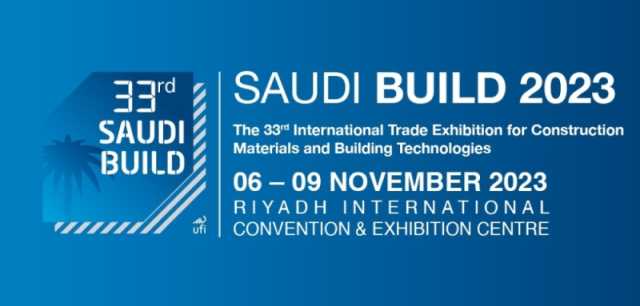 بمشاركة 35 دولة.. معرض البناء السعودي ينطلق 6 نوفمبر