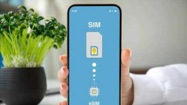 أبرز المعلومات عن مميزات شريحة eSIM الجديدة.. شرط وحيد لتفعيل الخدمة