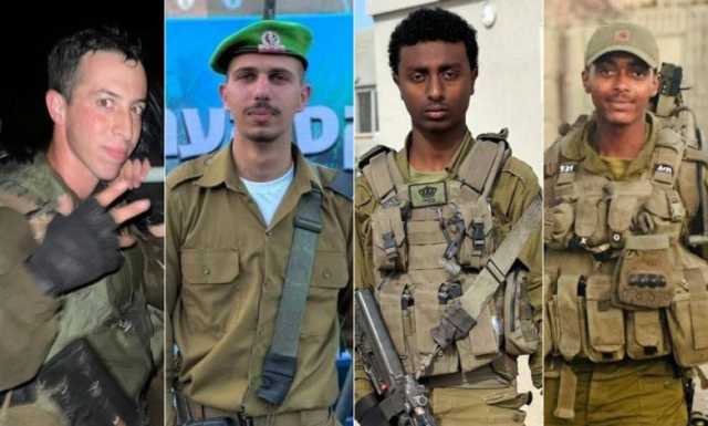 الإحتلال الإسرائيلي يعلن مقتل أربعة من مجنديه في غزة 