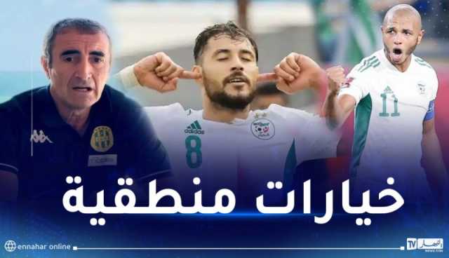 مناد: “بلايلي سيشارك في الكان وبراهيمي يستحق فرصة”