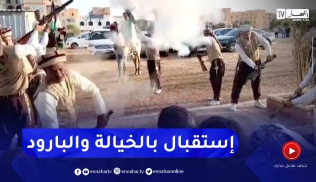 بسكرة: الخيالة والبارود في استقبال الأمين العام للتجمع الوطني الديمقراطي مصطفى ياحي