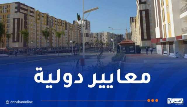 وزير السكن: إنشاء 29 قطب حضري عبر 27 ولاية.. 80 مليار دينار لترقية المدن الجديدة