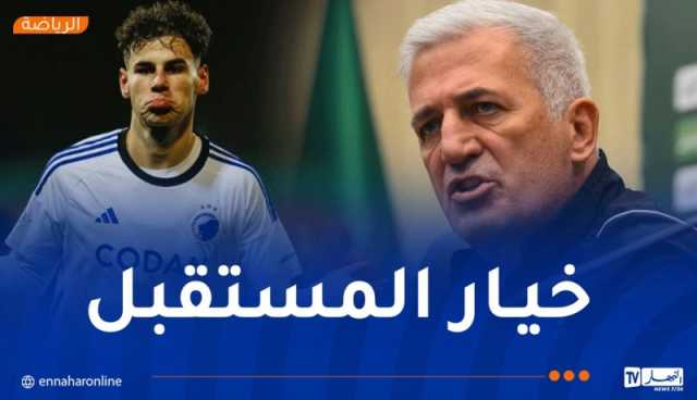 بيتكوفيتش: “شياخة يمكن أن يكون له مستقبل كبير مع المنتخب الجزائري”