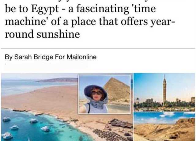 «Daily Mail» تسلط الضوء على عوامل الجذب السياحي في مصر لقضاء الإجازة