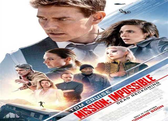 «Mission: Impossible 7» الثالث في شباك تذاكر الأفلام الأجنبية بمصر الأربعاء