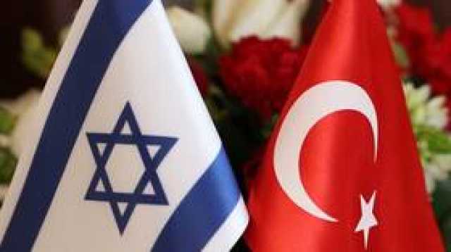 تركيا: تجارتنا مع إسرائيل انخفضت إلى النصف